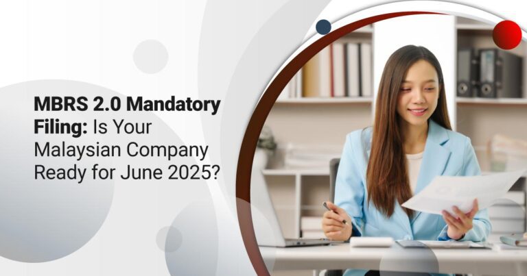 MBRS 2.0 Malaysia Mandatory Filing. Is Your Company Prepared?