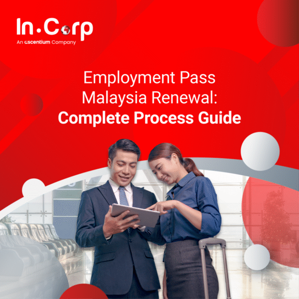 Employment-Pass-Malaysia-Renewal-LinkedIn-Banner 1 Renew your Employment Pass in Malaysia seamlessly with InCorp Global's expertise. Let us handle the process for you.