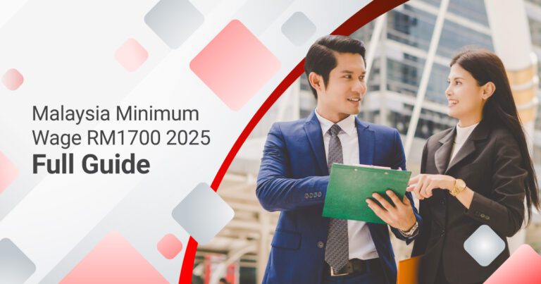Malaysia Minimum Wage RM1700 – Complete Guide