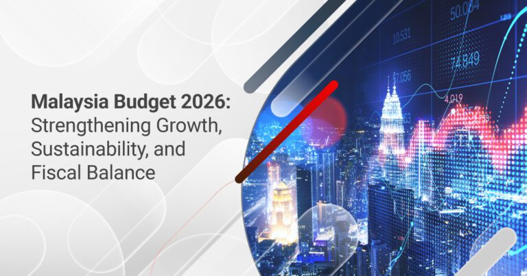 Malaysia Budget 2026: Strengthening Growth, Sustainability, and Fiscal Balance