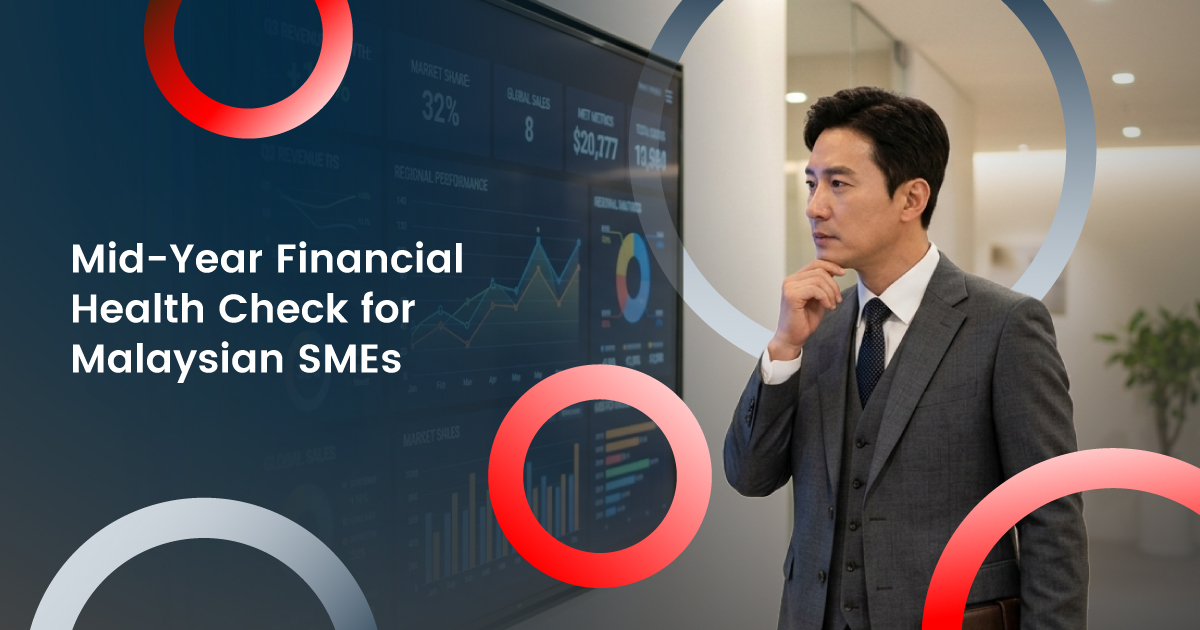 Mid-Year Financial Health Check for Malaysian SMEs